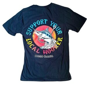 Fishing “Support Your Local Hooker” Graphic Tee Shirt Size Small Unisex